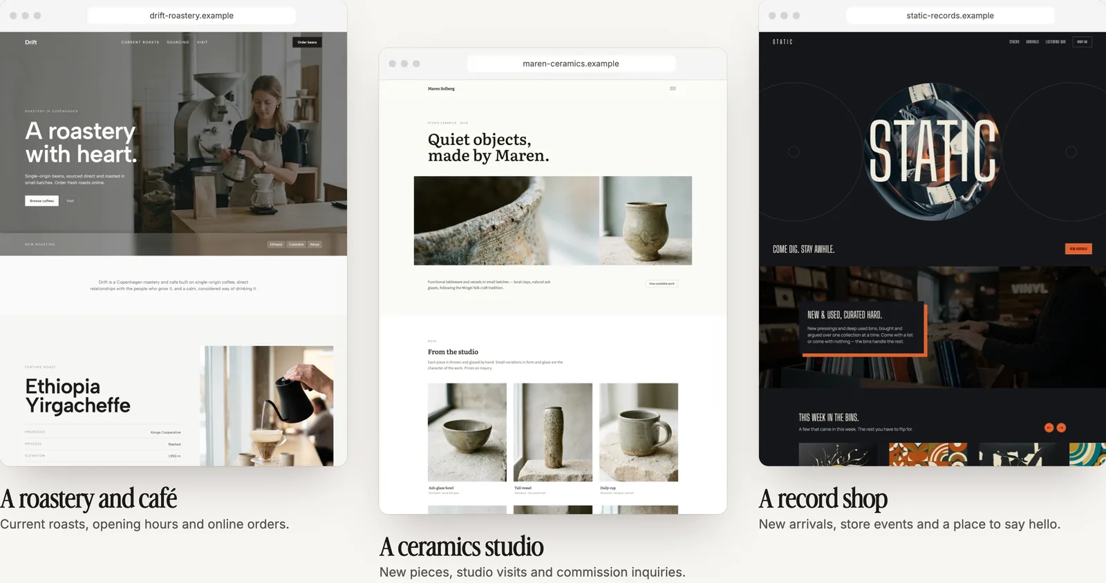 Three example sites: a roastery and café, a ceramics studio and a record shop, each with its own layout and look